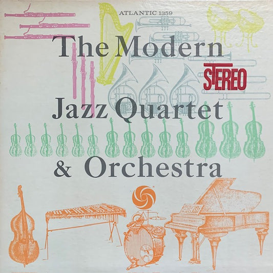 Modern Jazz Quartet - The Modern Jazz Quartet & Orchestra