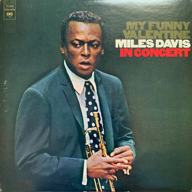 Miles Davis - My Funny Valentine