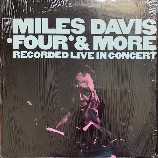 Miles Davis - Four & More