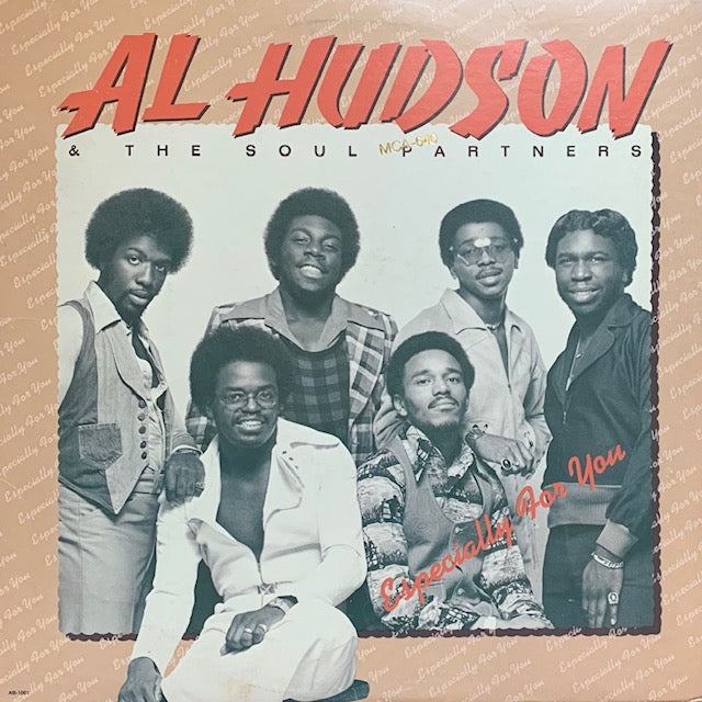 Al Hudson & The Soul Partners - Especially For You