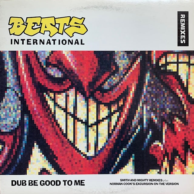 Beats International - Dub Be Good To Me (Remixes)