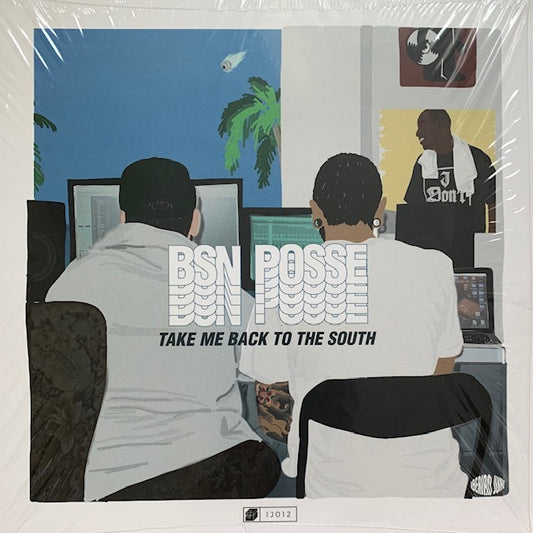 BSN Posse - Take Me Back To The South