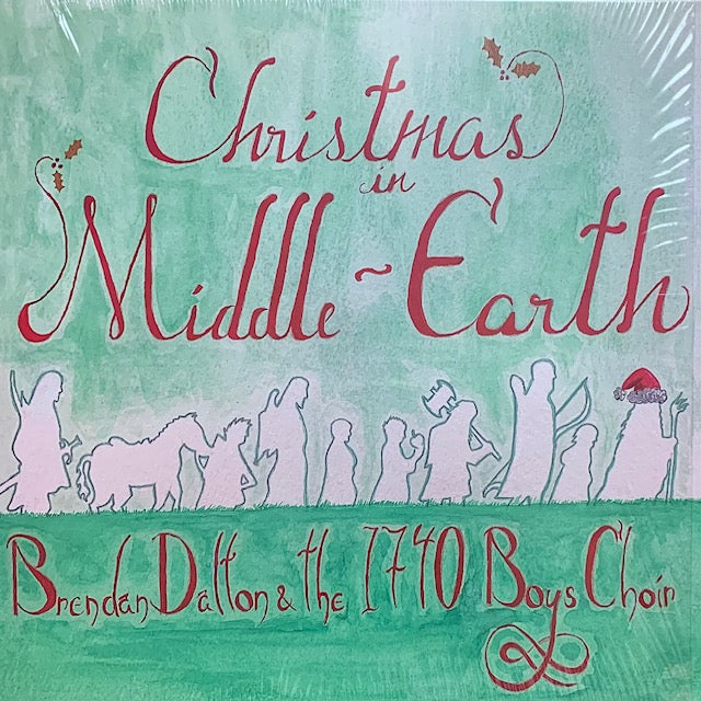 Brendan Dalton & The 1740 Boys Choir - Christmas In Middle Earth