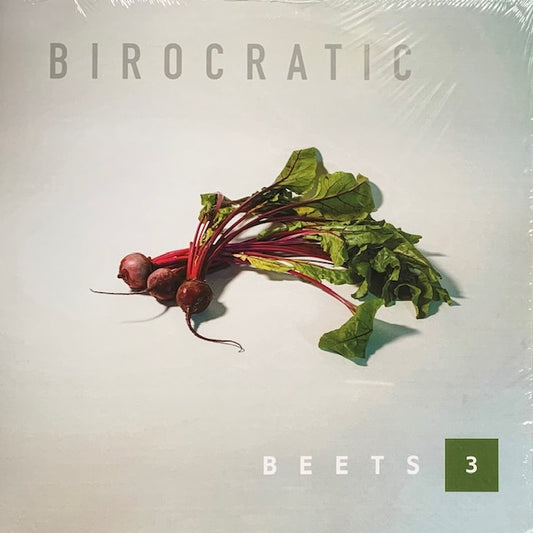 Birocratic - Beets 3