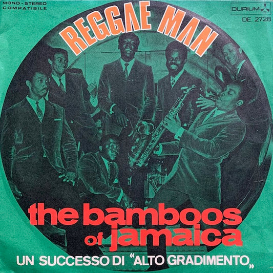 Bamboos Of Jamaica - Reggae Man