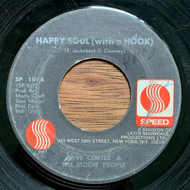 Dave Cortez & The Moon People - Happy Soul (With A Hook)