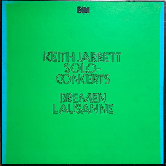 Keith Jarrett - Solo Concerts: Bremen / Lausanne