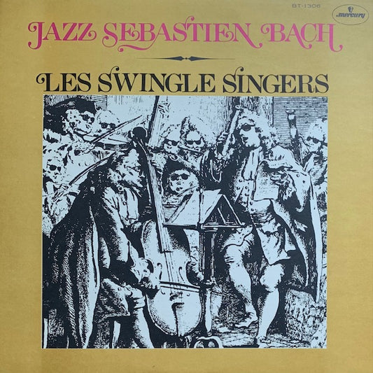 Swingle Singers - Jazz Sébastien Bach