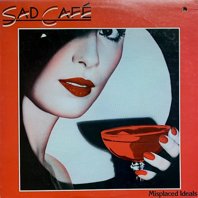 Sad Cafe - Misplaced Ideals