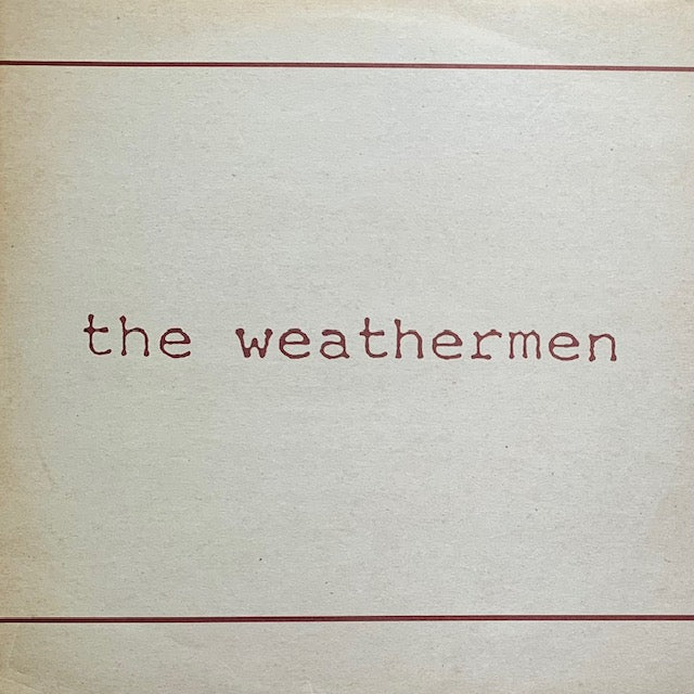 Weathermen - Old Friend Sam