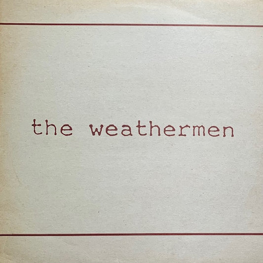 Weathermen - Old Friend Sam