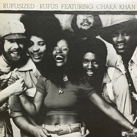 Rufus & Chaka Khan - Rufusized