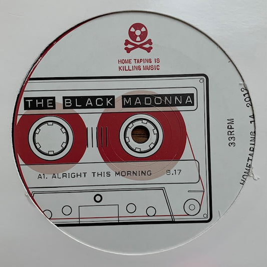 Black Madonna - Alright This Morning