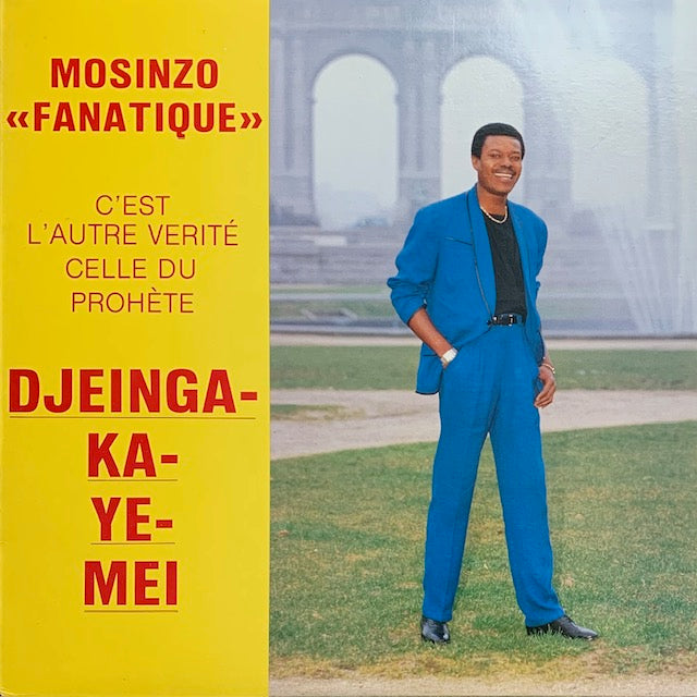 Djeinga-Ka-Ye Mei - Mosinzo "Fanatique"