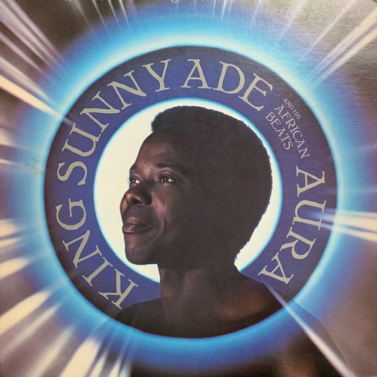 King Sunny Ade & His African Beats - Aura