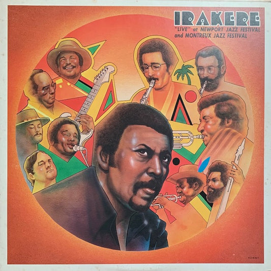 Irakere - Live At Newport Jazz Festival And Montreux Jazz Festival