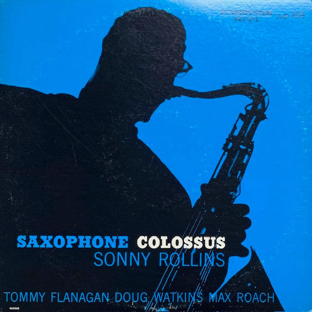 Sonny Rollins - Saxophone Colossus