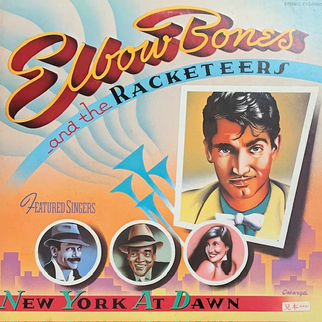 Elbow Bones And The Racketeers - New York At Dawn