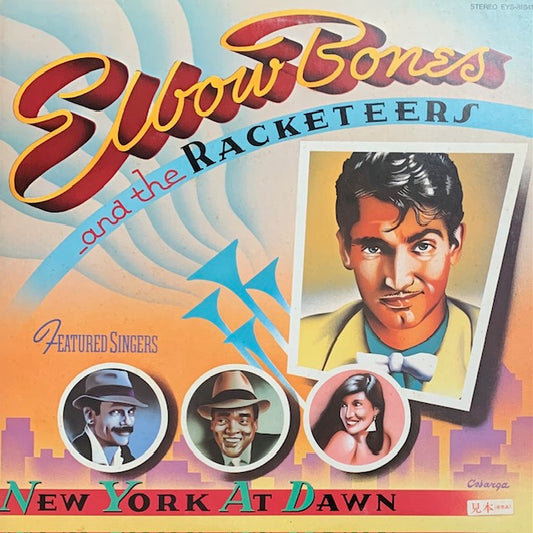 Elbow Bones And The Racketeers - New York At Dawn