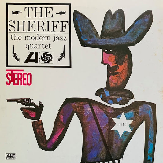 Modern Jazz Quartet - The Sheriff