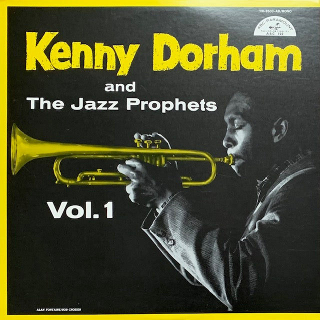 Kenny Dorham And The Jazz Prophets - Vol. 1