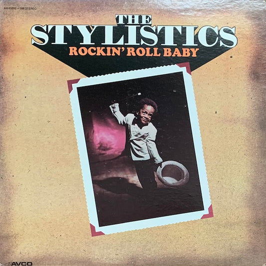 Stylistics - Rockin' Roll Baby