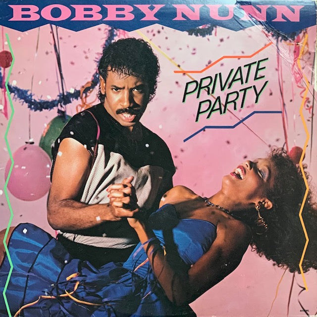 Bobby Nunn - Private Party