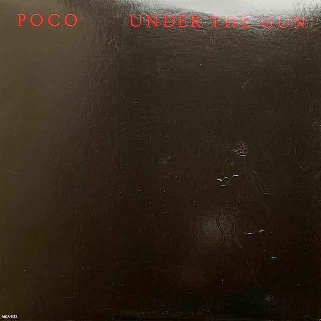 Poco - Under The Gun