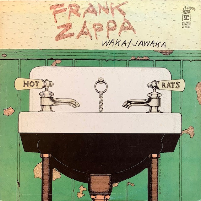 Frank Zappa - Waka / Jawaka - Hot Rats