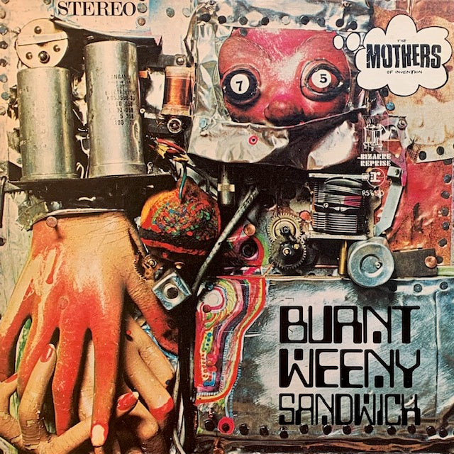 Mothers Of Invention - Burnt Weeny Sandwich