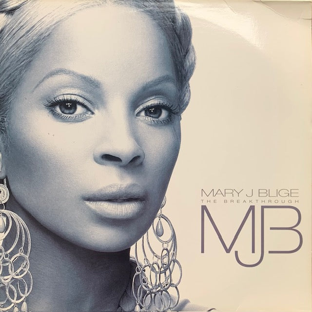 Mary J. Blige - The Breakthrough