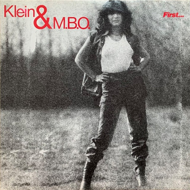 Klein & M.B.O. - First...