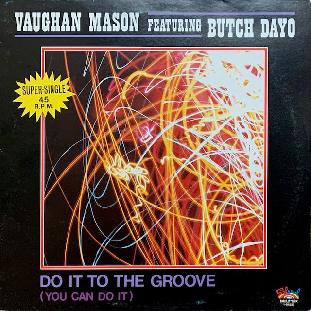 Vaughan Mason - Do It To The Groove (You Can Do It)