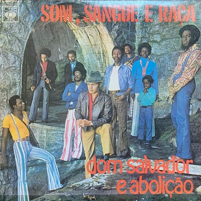 Dom Salvador E Abolicao - Som, Sangue E Raca