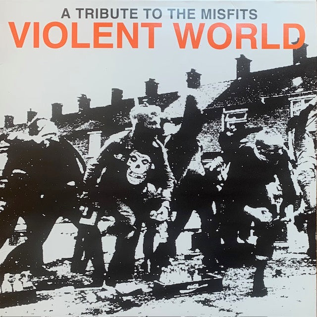 V.A. - Violent World - A Tribute To The Misfits