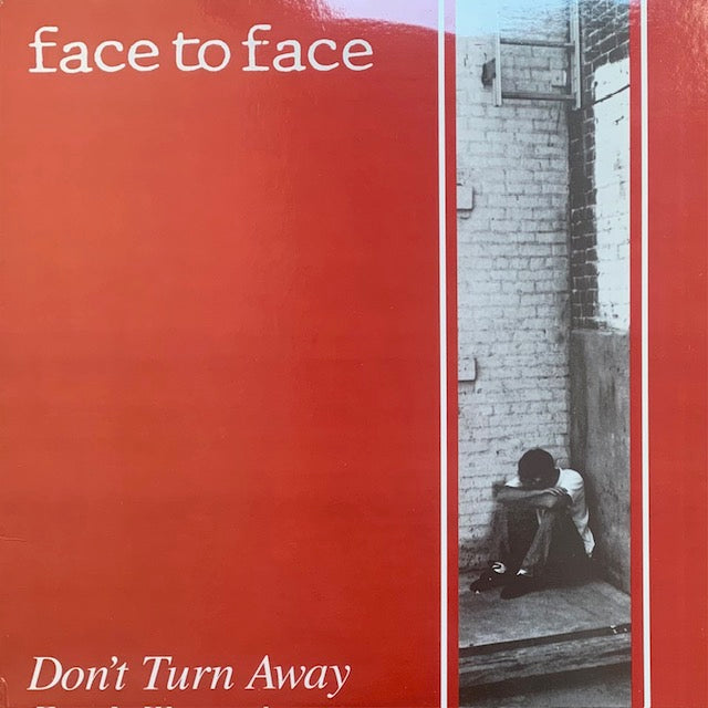 Face To Face - Don't Turn Away