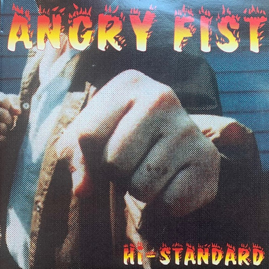 Hi-Standard - Angry Fist