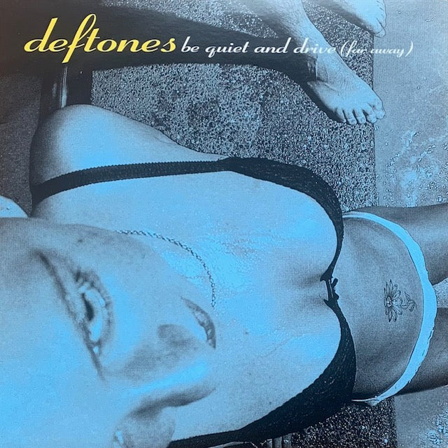 Deftones - Be Quiet And Drive (Far Away)