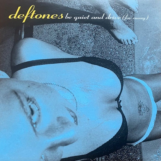 Deftones - Be Quiet And Drive (Far Away)