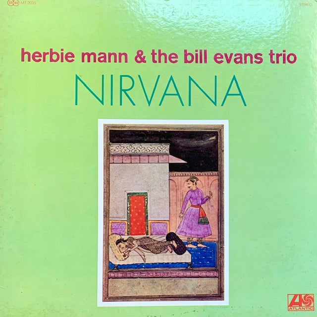 Herbie Mann / Bill Evans - Nirvana (涅槃)