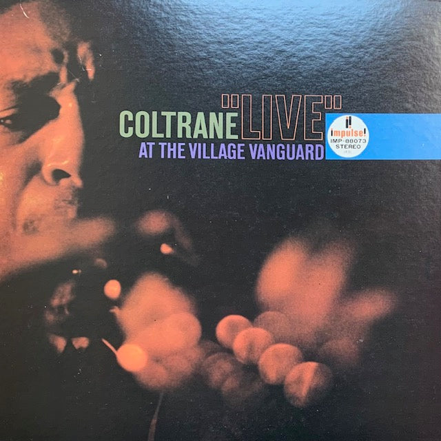 John Coltrane - Live At The Village Vanguard