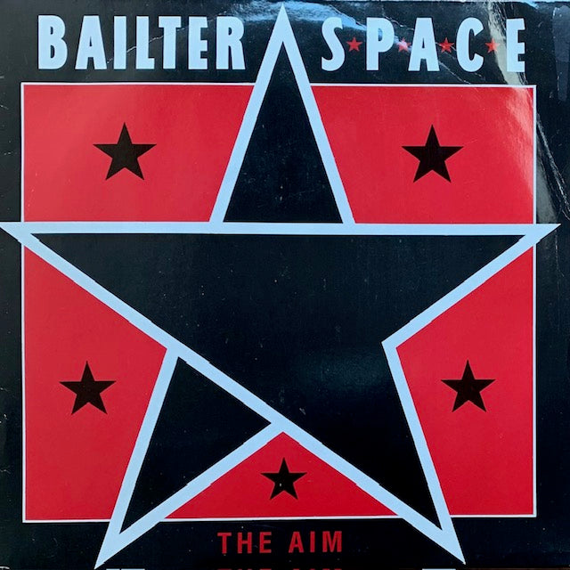 Bailter Space - The Aim