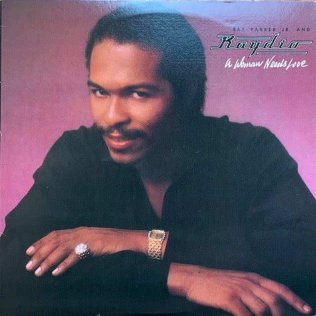 Ray Parker Jr. - A Woman Needs Love