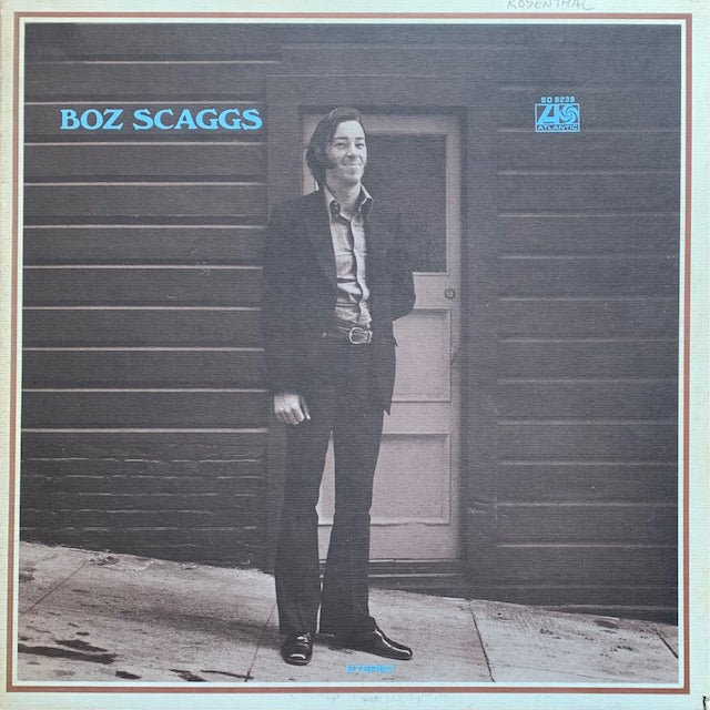 Boz Scaggs - Boz Scaggs