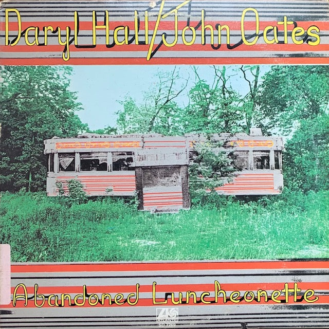 Daryl Hall & John Oates - Abandoned Luncheonette