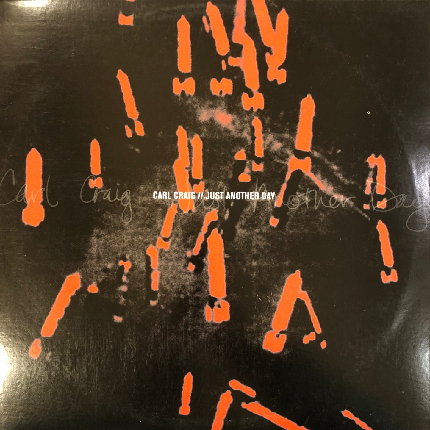 Carl Craig - Just Another Day