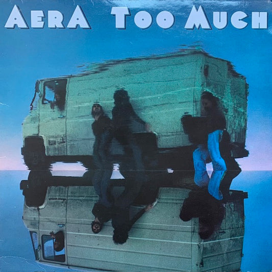 Aera - Too Much