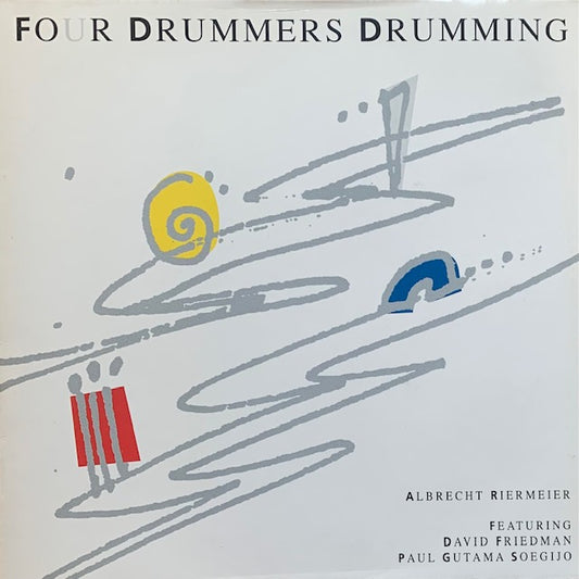 Four Drummers Drumming - Four Drummers Drumming