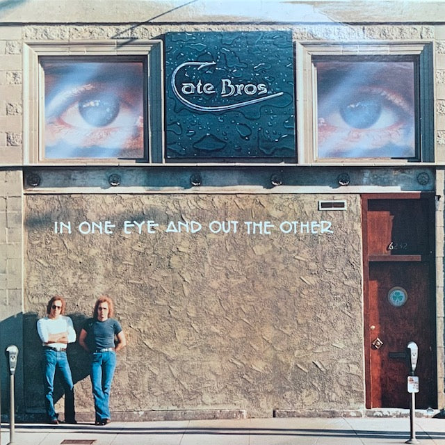 Cate Bros. - In One Eye And Out The Other