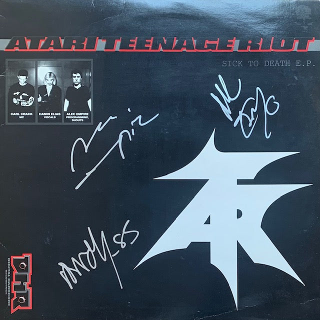 Atari Teenage Riot - Sick To Death E.P.